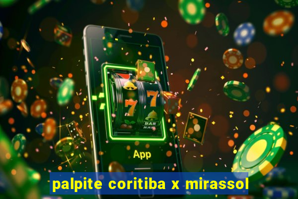 palpite coritiba x mirassol